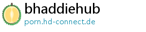 bhaddiehub